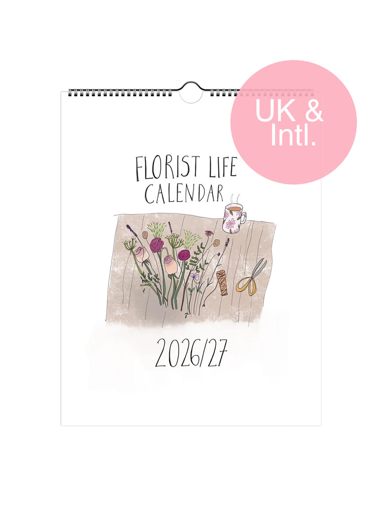 Florist Life calendar for 2026/27 with illustrations of flowers and tools on a white background.